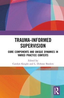 Trauma-Informed Supervision 1