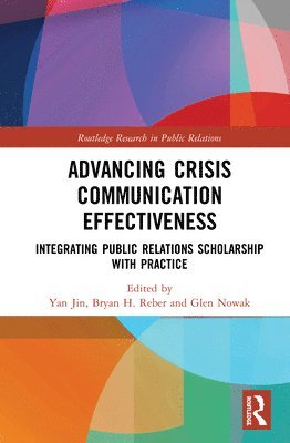 Advancing Crisis Communication Effectiveness 1