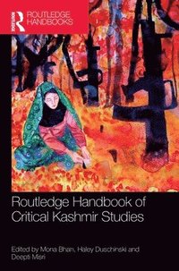 bokomslag Routledge Handbook of Critical Kashmir Studies