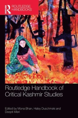 Routledge Handbook of Critical Kashmir Studies 1