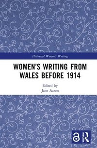 bokomslag Womens Writing from Wales before 1914