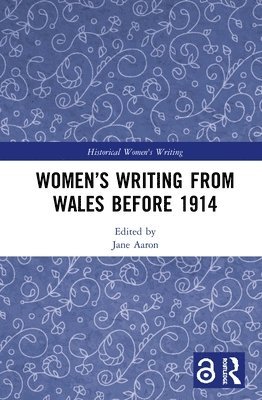 Womens Writing from Wales before 1914 1