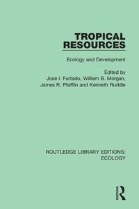 bokomslag Tropical Resources