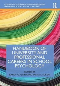 bokomslag Handbook of University and Professional Careers in School Psychology