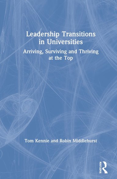 bokomslag Leadership Transitions in Universities