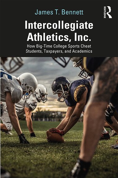 James Bennett - Intercollegiate Athletics, Inc., Inbunden