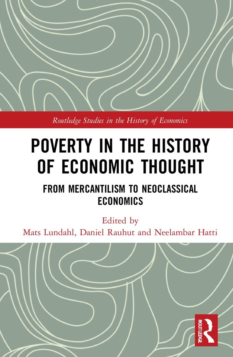 Poverty in the History of Economic Thought 1