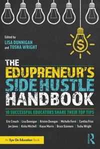 bokomslag The Edupreneur's Side Hustle Handbook