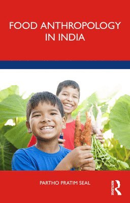 Food Anthropology in India 1