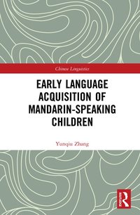 bokomslag Early Language Acquisition of Mandarin-Speaking Children