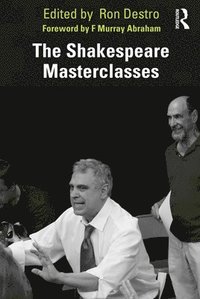 bokomslag The Shakespeare Masterclasses