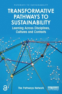 Transformative Pathways to Sustainability
