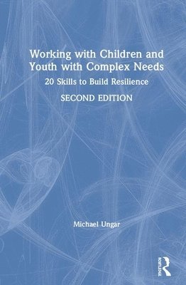 Working with Children and Youth with Complex Needs 1