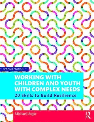 Working with Children and Youth with Complex Needs 1