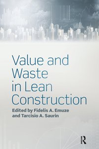 bokomslag Value and Waste in Lean Construction