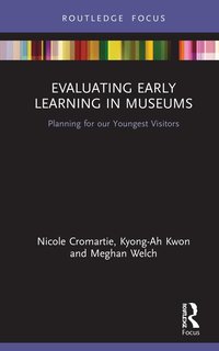 bokomslag Evaluating Early Learning in Museums