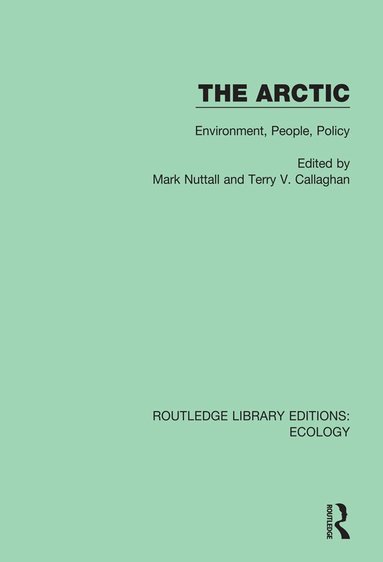 Jack D. Ives, Roger G. Barry - Arctic, Inbunden