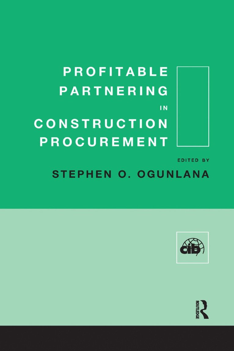 Stephen Ogunlana - Profitable Partnering in Construction Procurement, Häftad