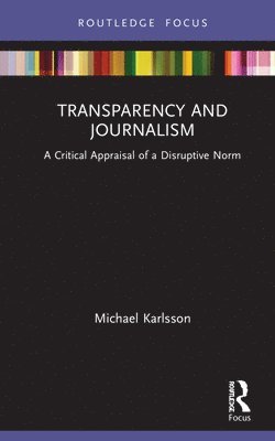 bokomslag Transparency and Journalism