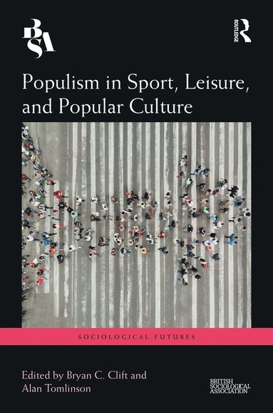 bokomslag Populism in Sport, Leisure, and Popular Culture