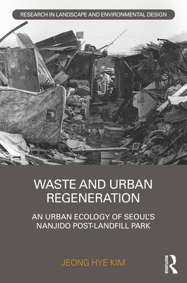 Waste and Urban Regeneration 1