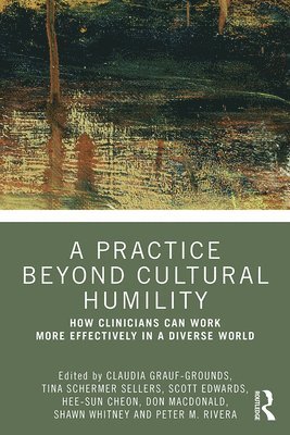 bokomslag A Practice Beyond Cultural Humility
