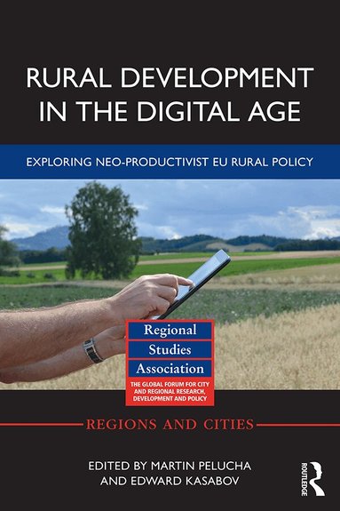 Martin Pělucha, Edward Kasabov - Rural Development in the Digital Age, Inbunden