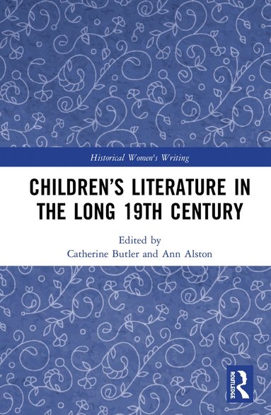 bokomslag Children's Literature in the Long 19th Century