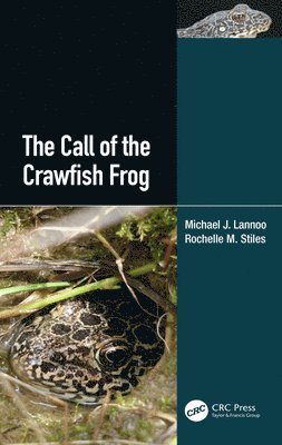 The Call of the Crawfish Frog 1