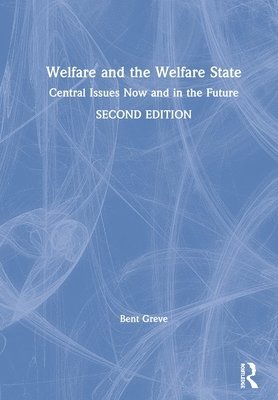 bokomslag Welfare and the Welfare State