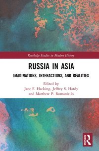 bokomslag Russia in Asia