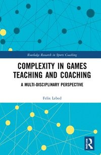 bokomslag Complexity in Games Teaching and Coaching