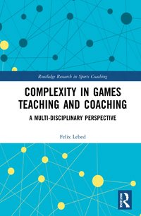 bokomslag Complexity in Games Teaching and Coaching