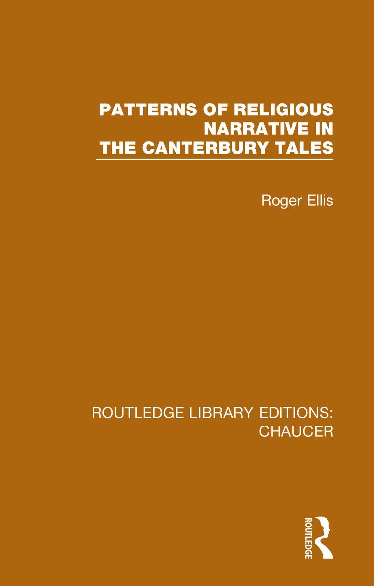 Patterns of Religious Narrative in the Canterbury Tales 1