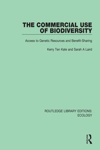 bokomslag The Commercial Use of Biodiversity