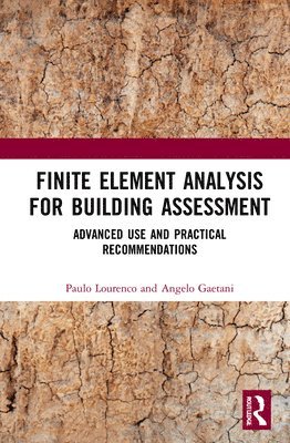 Finite Element Analysis for Building Assessment 1