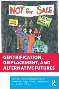 bokomslag Gentrification, Displacement, and Alternative Futures