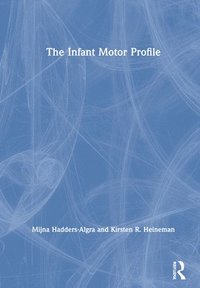 bokomslag The Infant Motor Profile