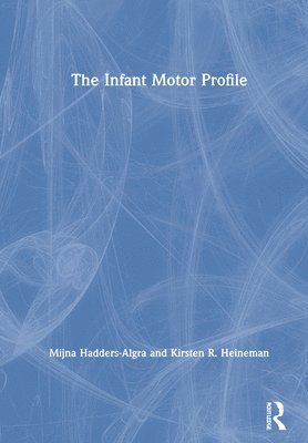 The Infant Motor Profile 1