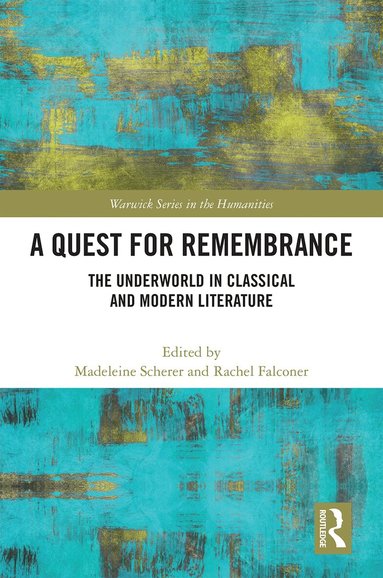 Madeleine Scherer, Rachel Falconer - Quest for Remembrance, Inbunden