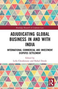 bokomslag Adjudicating Global Business in and with India