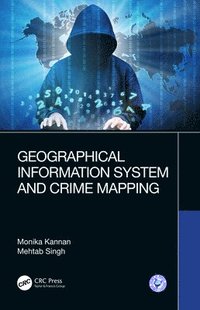 bokomslag Geographical Information System and Crime Mapping