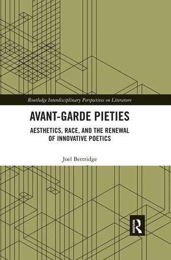 Joel Bettridge - Avant-Garde Pieties, Häftad
