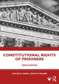 bokomslag Constitutional Rights of Prisoners