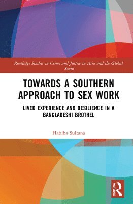 Towards a Southern Approach to Sex Work 1