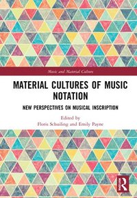 bokomslag Material Cultures of Music Notation