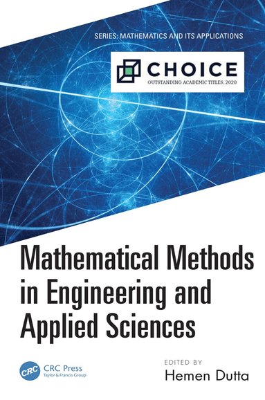 Hemen Dutta - Mathematical Methods in Engineering and Applied Sciences, Inbunden