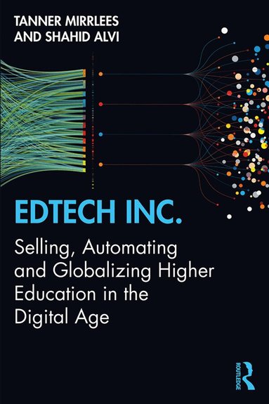 Tanner Mirrlees, Shahid Alvi - EdTech Inc., Häftad