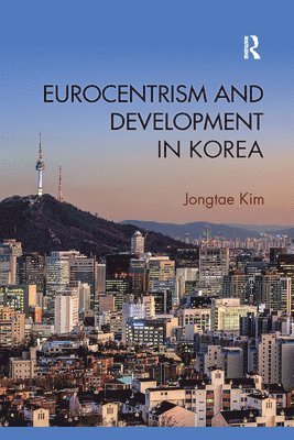 Eurocentrism and Development in Korea 1