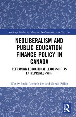 Neoliberalism and Public Education Finance Policy in Canada 1